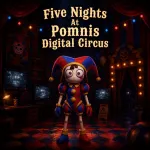 Play Five Nights At Pomnis Digital Circus