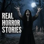 PLay Real Horror Stories now!