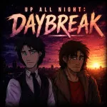 Play Up All Night: Daybreak now!